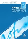 Grafología (Spanish Edition)