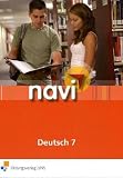 Navi Deutsch 7 - Kristin Schwake, Julia Sulies, Patrick Hahne, Sven Erik Hansen, Anne Scheller, Annette Weber