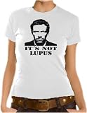 Touchlines Girlie T-Shirt Dr. House - It`s not Lupus Girlie T-Shirt