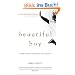 Beautiful Boy: A Father's Journey Through His Son's Addiction