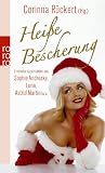 Hei�e Bescherung: Erotische Geschichten