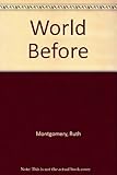 The world before