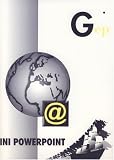 Fich' ini PowerPoint : Apprentissage logiciel PowerPoint Fich' ini PowerPoint : Apprentissage logiciel PowerPoint