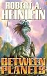 Between Planets