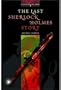 Last Sherlock Holmes Story (Bookworms Library Stage 3)