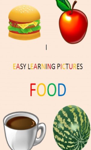 EASY LEARNING PICTURES. FOOD. (Spanish Edition)