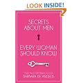Secrets About Men Every Woman Should Know
