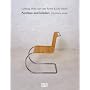 Ludwig Mies van der Rohe & Lilly Reich: Furniture and Interiors