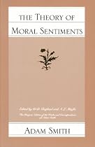 The Theory of Moral Sentiments (Glasgow Edition of the Works and Correspondence of Adam Smith)