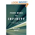 From Here to Infinity: A Vision for the Future of Science