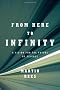 From Here to Infinity: A Vision for the Future of Science