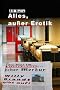 Alles, au�er Erotik