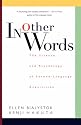 In Other Words: The Science And Psychology Of Second-language Acquisition