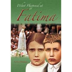 What Happened at Fatima (CTS Christian shrines)