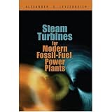 Steam Turbines for Modern Fossil Fuel Power Plants