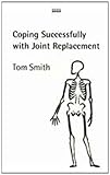 Coping successfully with joint replacement