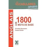 Anglais : les 1800 mots de basepar Claude Rivi�re