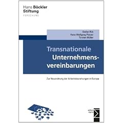 Transnationale Unternehmensvereinbarungen: Zur Neuordnung der Arbeitsbeziehungen in Europa