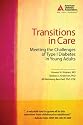 Transitions in Care: Meeting the Challenges of Type 1 Diabetes in Young Adults