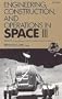 Engineering, Construction and Operations in Space III: Space '92 Proceedings of the Third International Conference, Denver, Colorado, 31 May-4 June