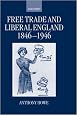 Free Trade and Liberal England, 1846-1946