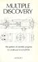 Multiple discovery: The pattern of scientific progress