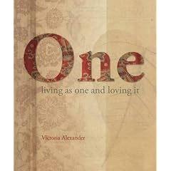 One: Living as One and Loving it