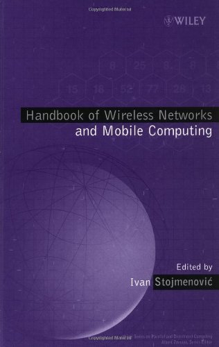 Handbook of Wireless Networks and Mobile Computing (Wiley Series on Parallel and Distributed Computing) On Sale