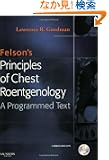 Felson's Principles of Chest Roentgenology Text with CD-ROM, 3e