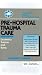 Pre-Hospital Trauma Care: Extremity Trauma and Burns (Extended Skills in Emergency Ca...