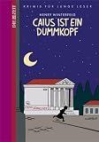 Caius ist ein Dummkopf