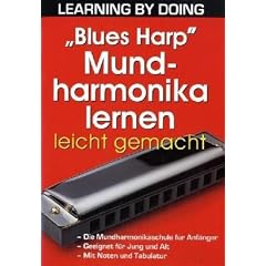 "Blues Harp" Mundharmonika lernen leicht gemacht