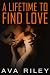 A Lifetime to Find Love A Lifetime to Find Love