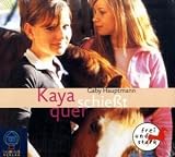 Kaya - frei und stark - Kaya schie�t quer