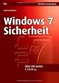 Windows 7 Sicherheit: Das Anti-Scareware-Buch (bhv Taschenbuch)