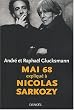 Mai 68 expliqu� � Nicolas Sarkozy