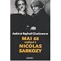 Mai 68 expliqu� � Nicolas Sarkozy
