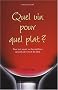 Quel vin pour quel plat ?