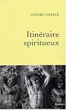 Itinéraire spiritueux