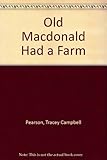 Old MacDonald had a farm