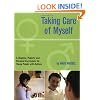 Taking Care of Myself: A Hygiene, Puberty and Personal Curriculum for Young People with Autism