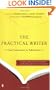The Practical Writer: From Inspiration to Publication