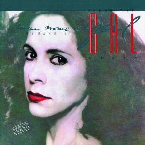 Ô - Meu Nome ? Gal: The Best of Gal Costa - Zortam Music