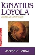 Ignatius Loyola: Spiritual Exercises