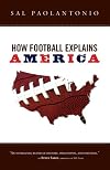 How Football Explains America