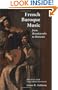 French Baroque Music from Beaujoyeulx to Rameau: Revised and Expanded Edition