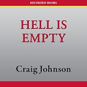 Hell Is Empty: A Walt Longmire Mystery | [Craig Johnson]
