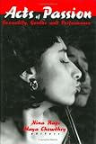 Books : Acts of Passion: Sexuality, Gender, and Performance
