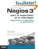 Nagios 3 pour la supervision et la m�trologie : D�ploiement, configuration et optimisation