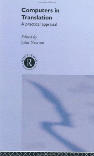 Computers in Translation: A Practical Appraisal On Sale